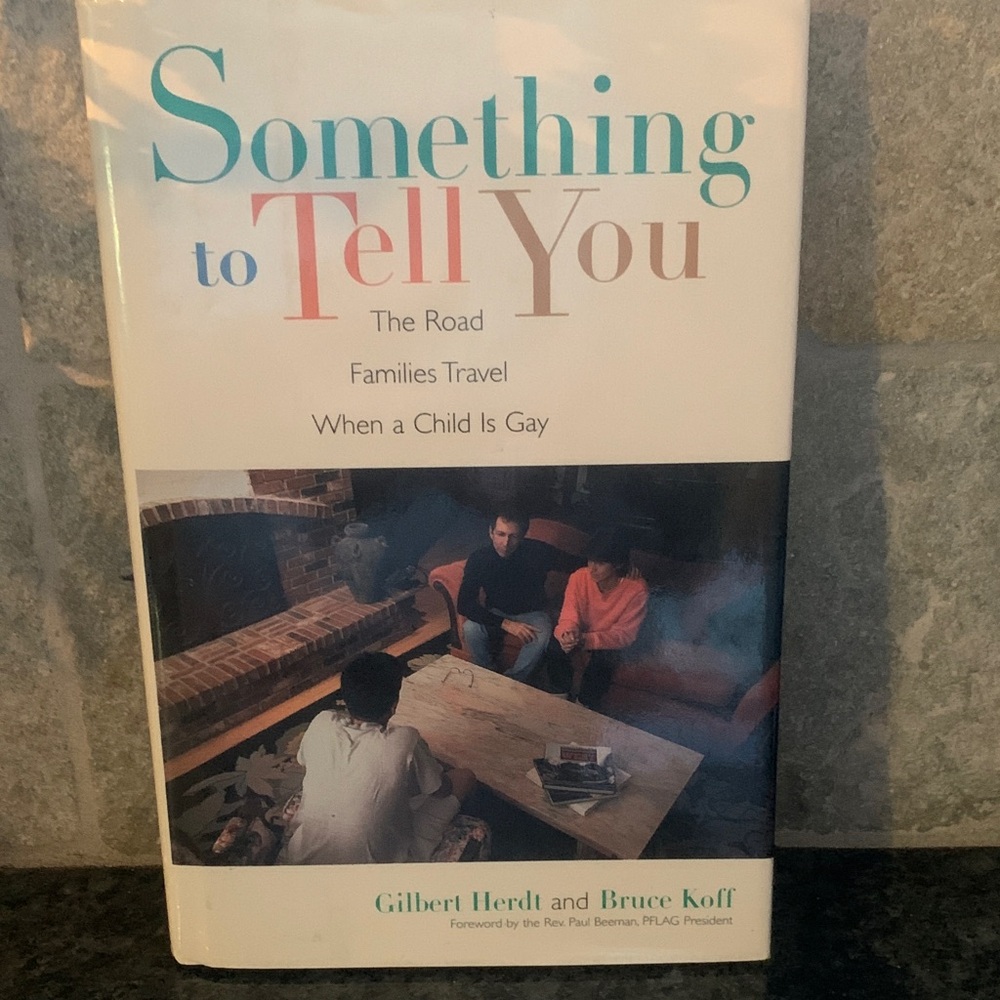 Something to Tell You Book Resource for Parents When a Child Is Gay